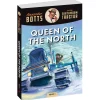 Alexander Botts and the Earthworm Tractor Volume 4: Queen of the North - 256 Page Book