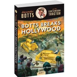 Alexander Botts and the Earthworm Tractor Volume 3: Botts Breaks Hollywood - 260 Page Book