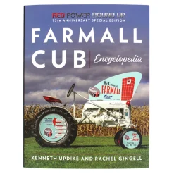 Farmall Cub Encyclopedia, Red Power Round Up 75th Anniversary Special Edition