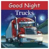 Good Night Trucks Board Book