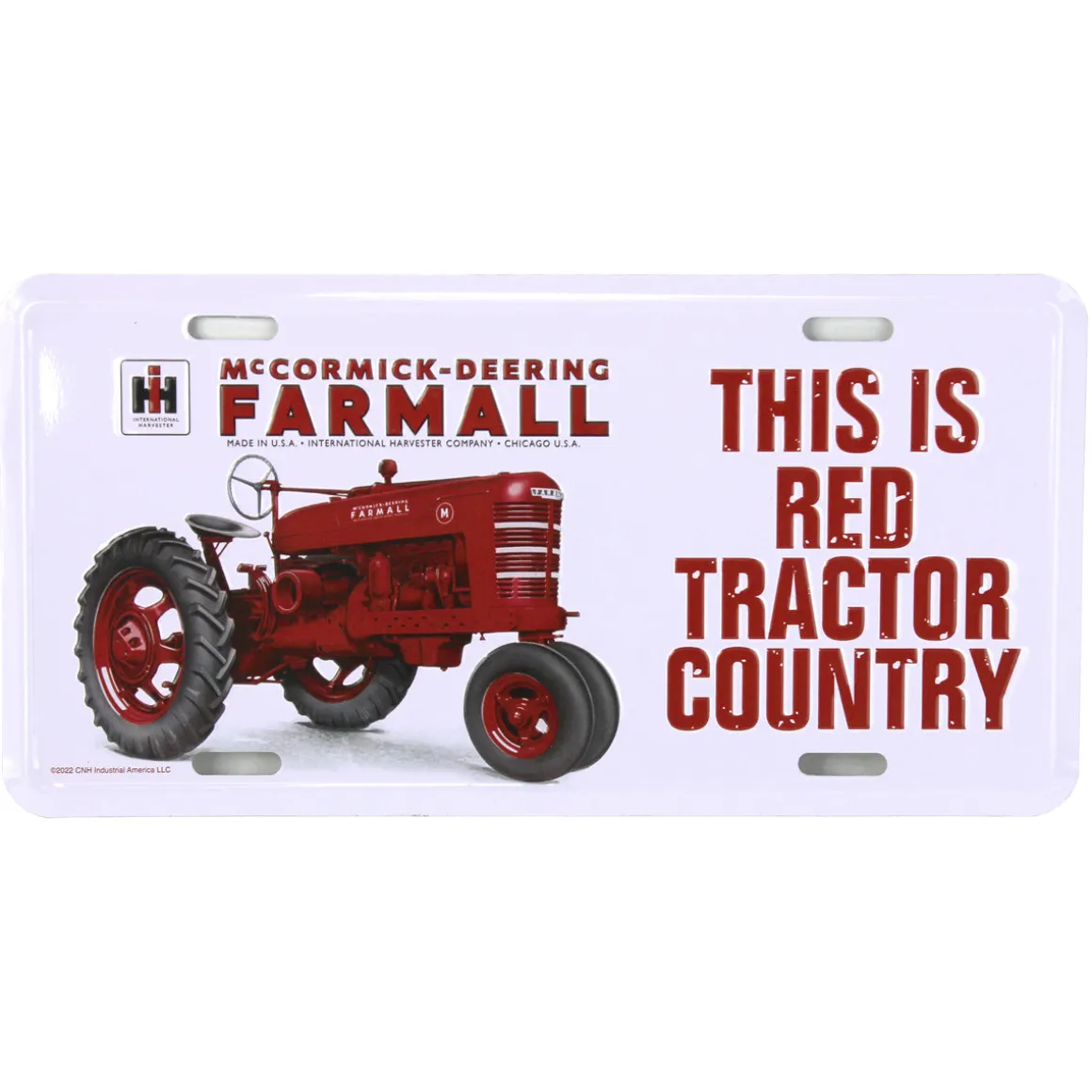 IH Farmall M "This is Red Tractor Country" Metal License Plate, 11.875in x 6in