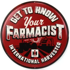 International Harvester "Get to Know Your Farmacist" Tin Sign, 16in x 16in