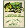 John Deere Better Farming Metal Sign