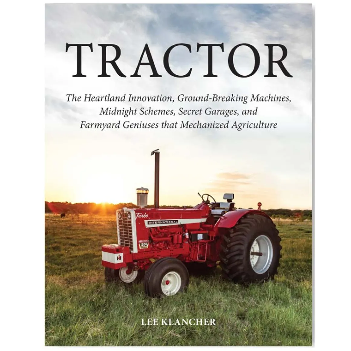 Limited Edition Red Cover Tractor Book by Lee Klancher