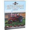 Machine Marvels: Revolutionary Red Tractors 192 Page Hardcover Book