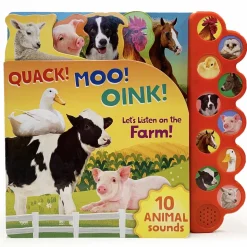 Quack! Moo! Oink! Let's Listen to the Farm Sound Board Book
