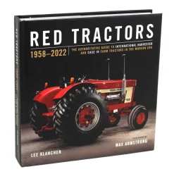 Red Tractors 1958-2022: The Authoritative Guide to International Harvester and Case IH Tractors