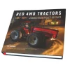 RED 4WD Tractors 1957-2017 High-Horsepower IH, Steiger, J. I. Case & Case IH 384 Page Hardcover Book