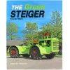 The Green Steiger Tractor Story 206 Page Book by Peter D. Simpson