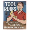 Tool Rules 12in x 18in Metal Tin Sign