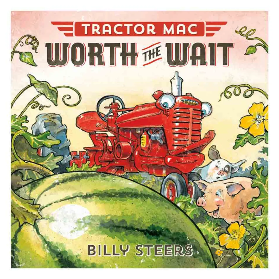 Tractor Mac "Worth the Wait" by Billy Steers