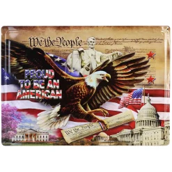 We the People, Proud to Be an American 17in x 12in Tin Sign